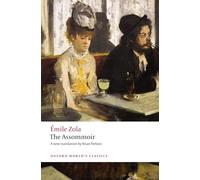 The Assommoir (Oxford World's Classics)