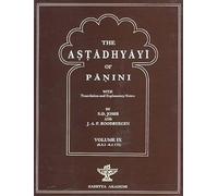 The Astadhyayi of panini with translation and explanatory notes: Volume IX