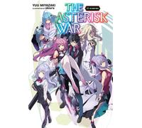 The Asterisk War, Vol. 17 (light novel)