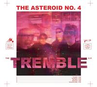 The Asteroid No.4 - Tremble [VINYL]