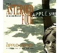THE ASTEROID NUMBER FOUR - Apple Street (UK Import)