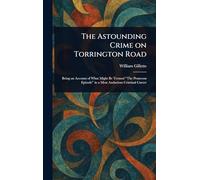 The Astounding Crime on Torrington Road