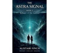 The Astra Signal