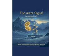 The Astra Signal