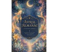 The Astral Almanac: Pisces Edition
