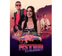 The Astrid Experience