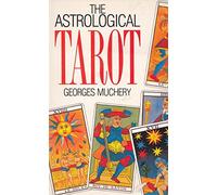 The Astrological Tarot