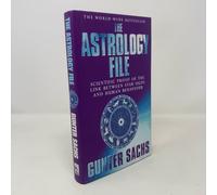 The Astrology File: Scientific Proof of the Link Between the Star Signs and Human Behaviour