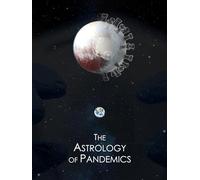 The Astrology of Pandemics