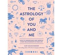 The Astrology of You and Me by Camille Chew NEW Hardback