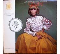 The Astromusical House of Gemini - Astrological Lp Series Vol One