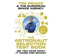 The Astronaut Selection Test Book – Do You Have What It Takes for Space? – Century Martial Art