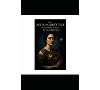 The Astronomer's Kiss (The Daughters of Padua)