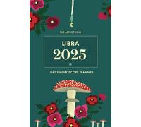 The AstroTwins Libra 2025 Daily Horoscope Planner