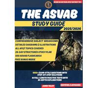 The ASVAB Study Guide 2025/2026: The Complete Study Guide with Proven Learning Strategies to Ace the ASVAB Exam on Your First Try + 1000 Exam Prep Questions to Achieve a High Score