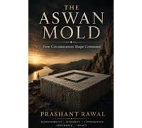 The Aswan Mold: How Circumstances Shape Command