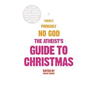 The Atheist's Guide to Christmas
