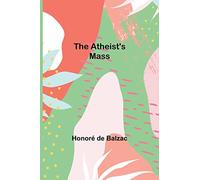 The Atheist's Mass