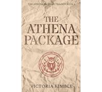 The Athena Package (The Athena Package Trilogy)