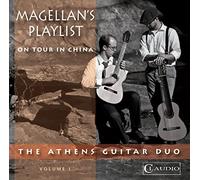 The Athens Guitar Duo: Dusty Woodruff & Matthew Anderson. - Magellan's Playlist On Tour In China [DVD AUDIO]
