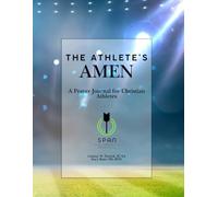 The Athlete's Amen: Prayer Journal