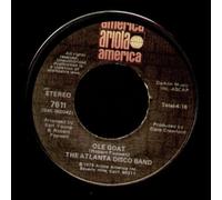 The Atlanta Disco Band - The Atlanta Disco Band: Ole Goat / Bad Luck - Ariola - 7'' - USA