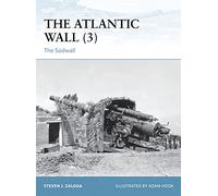 The Atlantic Wall (3): The Sudwall: 109 (Fortress)