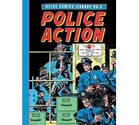 The Atlas Comics Library No. 5: Police Action (The Fantagraphics Atlas Comics Library)