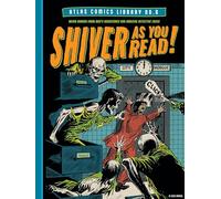 The Atlas Comics Library No. 6: Shiver as You Read! (The Fantagraphics Atlas Comics Library)