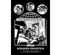 The Atlas Creator Collection No. 4: Bernard Krigstein : The Complete Atlas Stories