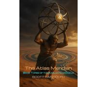 The Atlas Meridian (The Kaelian Chronicle)