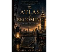 The Atlas of Becoming