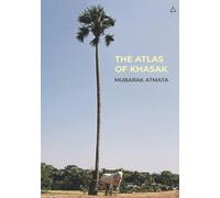 The Atlas of Khasak: Photographic Monograph