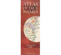 "The Atlas of True Names" ~ USA