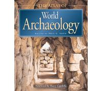 The Atlas of World Archaeology