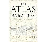 The Atlas Paradox: The Incredible Sequel to International Bestseller The Atlas Six: 2 (Atlas series, 2)