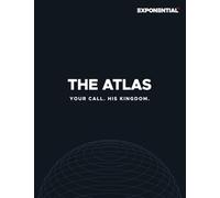 The Atlas: Your Call. His Kingdom.