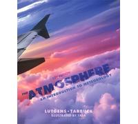 The Atmosphere: An Introduction to Meteorology