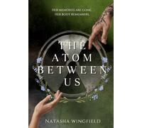 The Atom Between Us