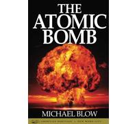 The Atomic Bomb