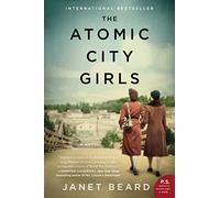 The Atomic City Girls: A Novel