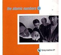 The Atomic Numbers - Flying Machine (UK Import)