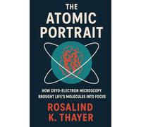 The Atomic Portrait: How Cryo-Electron Microscopy Brought Life's Molecules Into Focus