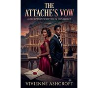 The Attache's Vow: A Deception Written In Diplomacy
