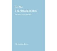 The Attalid Kingdom by R. E. Allen - 9780198148456