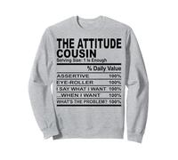 The attention cousin nutrition fact funny cousins men women Sweatshirt