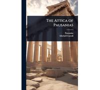 The Attica of Pausanias
