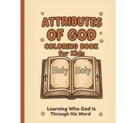 The Attributes Of God Coloring Book For Kids