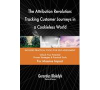 The Attribution Revolution: Tracking Customer Journeys in a Cookieless World