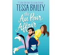 The Au Pair Affair: A Novel: 2 (Big Shots, 2)